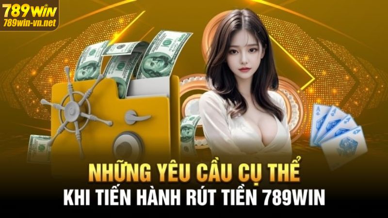 Điều kiện giao dịch tại 789WIN